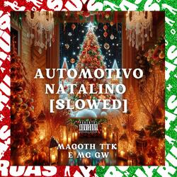 Automotivo Natalino [Slowed]