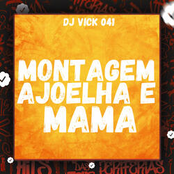 Montagem Ajoelha e Mama