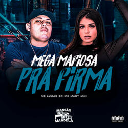 Mega Mafiosa pra Firma (feat. DJ Negritto)