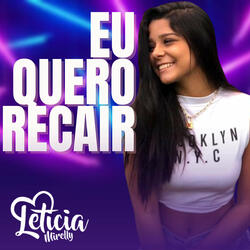 Eu Quero Recair