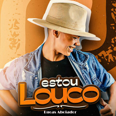 Estou Louco