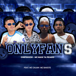 Onlyfans (Feat. Mc Cuan, MC BAXOTE)