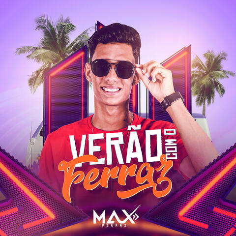 Verão Com o Ferraz
