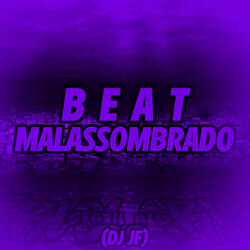 Beat Malassombrado (Feat. Mc Magrinho)