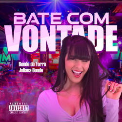 Bate Com Vontade