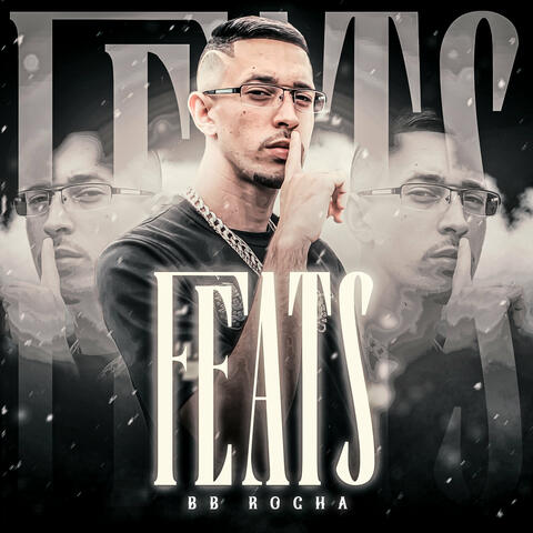 BB Rocha Feats