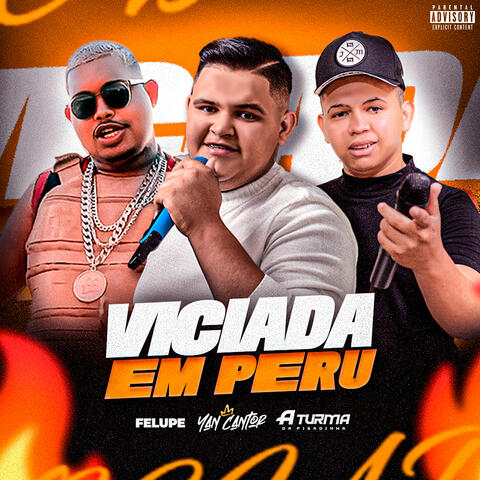 Viciada em Peru