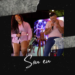 Sou Eu (feat. Rafaela Morais)