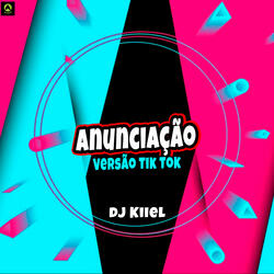 Anunciação Versão Tik Tok