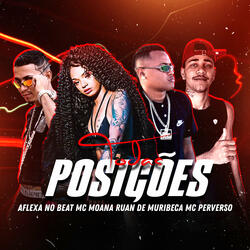 Todas Posições (feat. Mc Moana)
