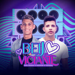 Beijo Viciante