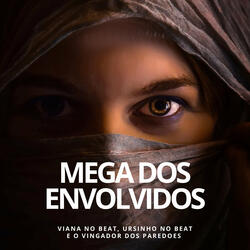 Mega dos Envolvidos