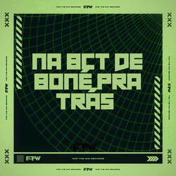 Na Bct de Boné pra Trás (feat. DJ F7)