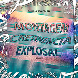 Montagem Cretinencia Explosal [Slowed + Reverb] (feat. Santa City & DJ RODDY DA DZ7)