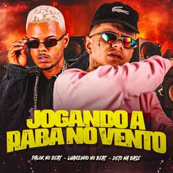 Joga a Raba no Vento