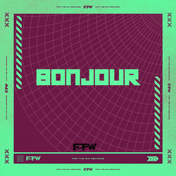 Bonjour (feat. DJ BM PROD)