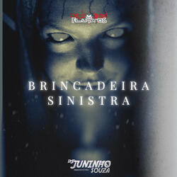 Brincadeira Sinistra