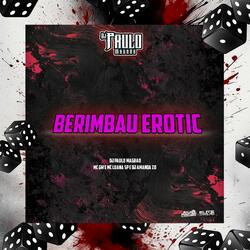 Berimbau Erotic (feat. MC Luana SP & Mc Gw)