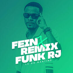 Fein X Remix Funk Rj