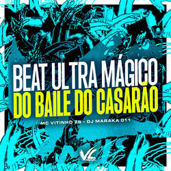 Beat Ultra Mágico do Baile do Casarão