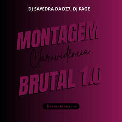 Montagem Clarividência Brutal 1.0