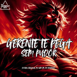 Gerente Te Pega Sem Pudor
