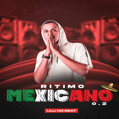Ritimo Mexicano 0.2