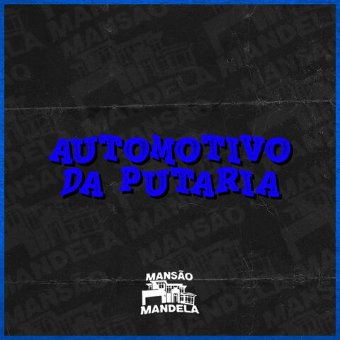 Automotivo da Putaria