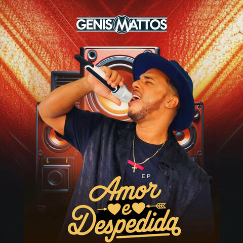 Amor e Despedida