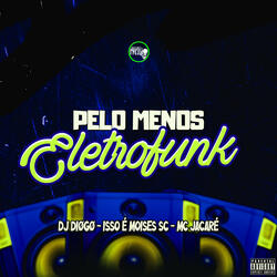 Pelo Menos (feat. Mc Jacaré)
