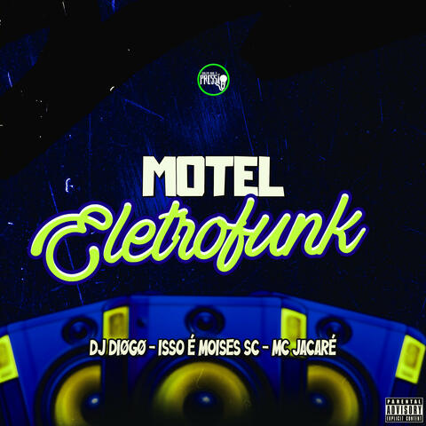 Motel (Eletrofunk)