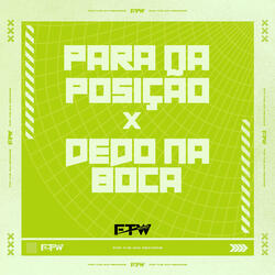 Para na Posição X Dedo na Boca