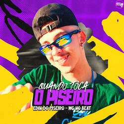 Quando Toca o Piseiro