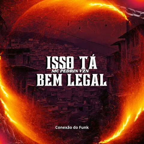 Isso Tá Bem Legal