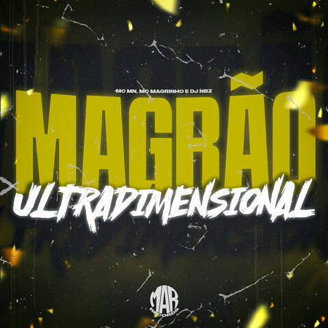 Magrão Ultradimensional