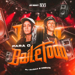Para o Baile Todo