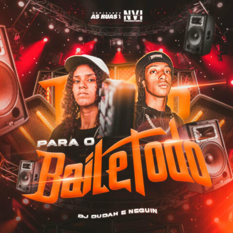 Para o Baile Todo
