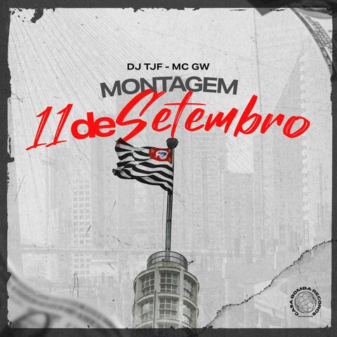 Montagem - 11 de Setembro