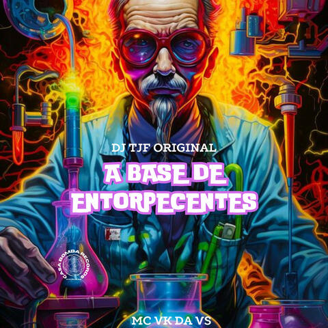 A Base de Entorpecentes