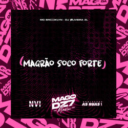 Magrão Soco Forte