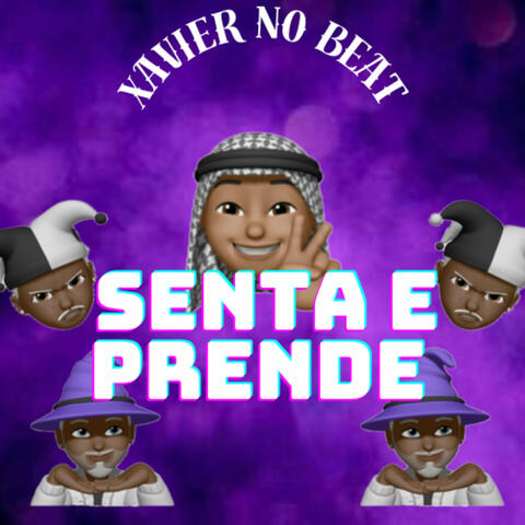 Senta e Prende