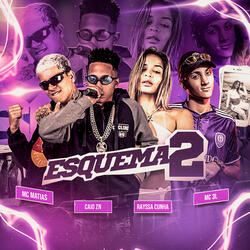 Esquema 2 (feat. Mc 3L)