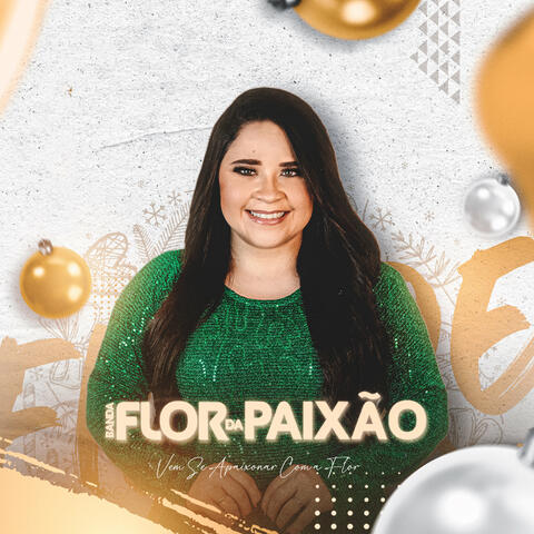 Vem Se Apaixonar Coma Flor