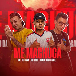 Me Machuca (feat. Drago Arrogante)