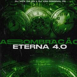 Assombração Eterna 4.0