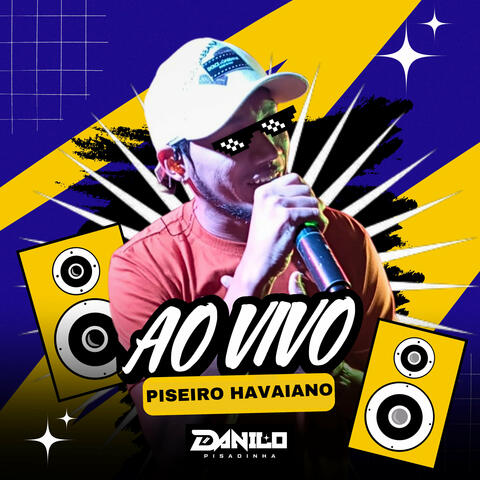 Piseiro Havaiano [Ao Vivo]