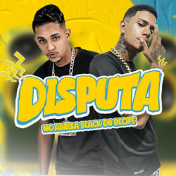 Disputa (feat. Black do Recife)