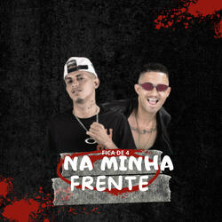 Fica de 4 na Minha Frente (feat. MC CAUAN)