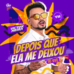 Depois Que Ela Me Deixou [Ao Vivo]