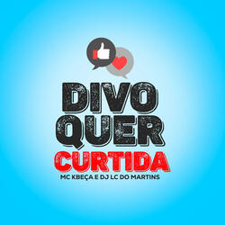 Divo Quer Curtida